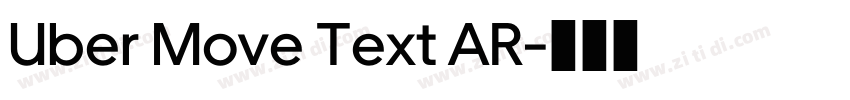 Uber Move Text AR字体转换 Uber Move Text AR字体转换